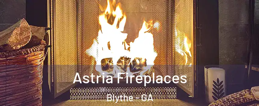 Astria Fireplaces Blythe - GA