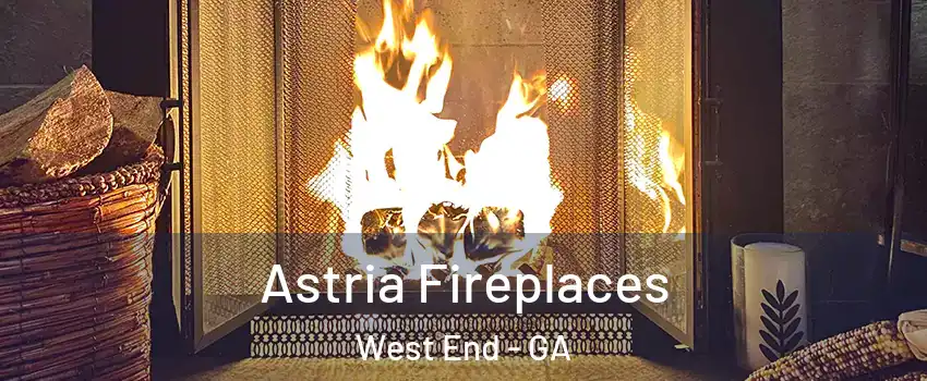 Astria Fireplaces West End - GA
