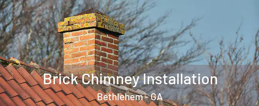 Brick Chimney Installation Bethlehem - GA