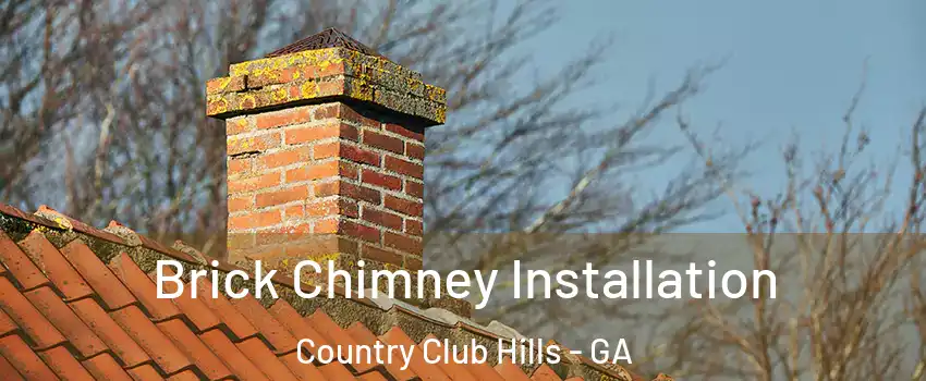 Brick Chimney Installation Country Club Hills - GA