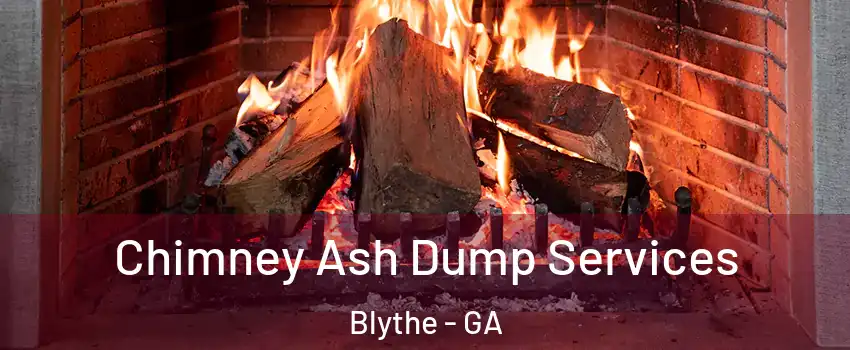 Chimney Ash Dump Services Blythe - GA