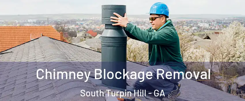 Chimney Blockage Removal South Turpin Hill - GA