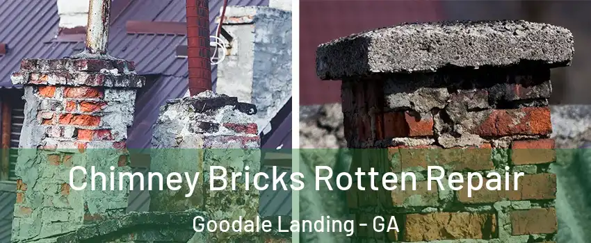 Chimney Bricks Rotten Repair Goodale Landing - GA