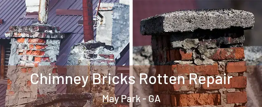 Chimney Bricks Rotten Repair May Park - GA
