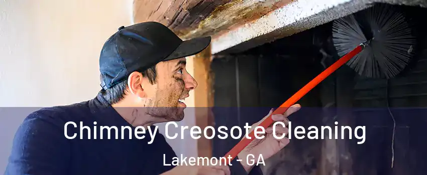 Chimney Creosote Cleaning Lakemont - GA