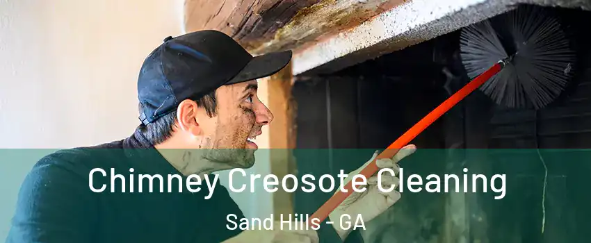 Chimney Creosote Cleaning Sand Hills - GA