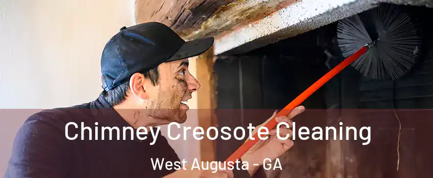Chimney Creosote Cleaning West Augusta - GA