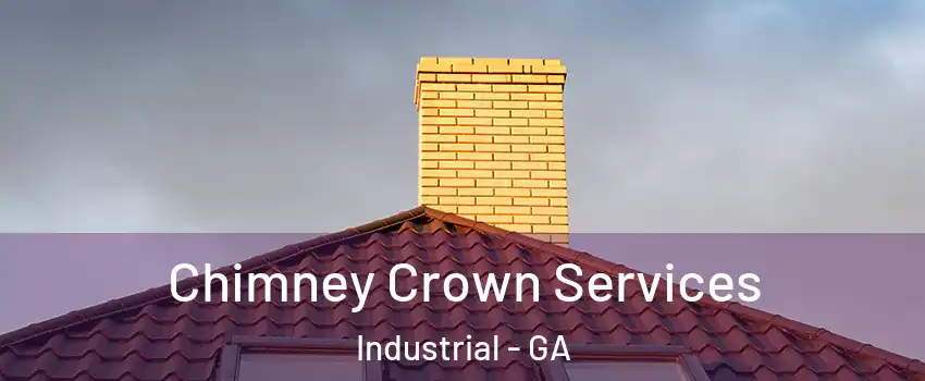 Chimney Crown Services Industrial - GA