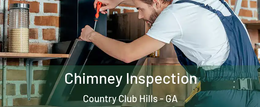 Chimney Inspection Country Club Hills - GA