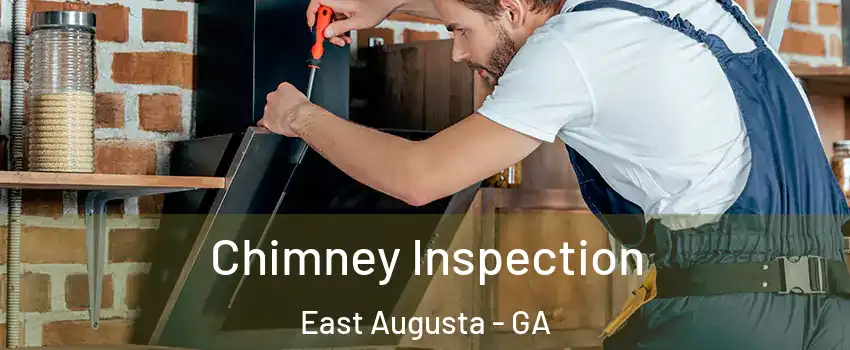 Chimney Inspection East Augusta - GA