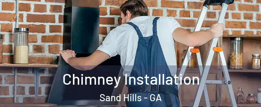 Chimney Installation Sand Hills - GA