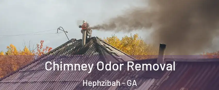 Chimney Odor Removal Hephzibah - GA