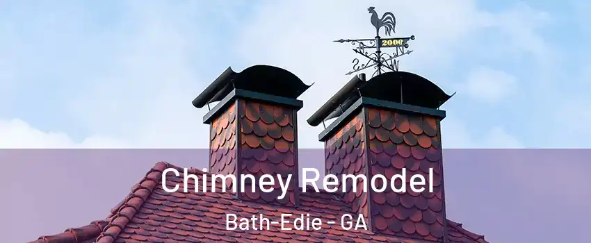 Chimney Remodel Bath-Edie - GA
