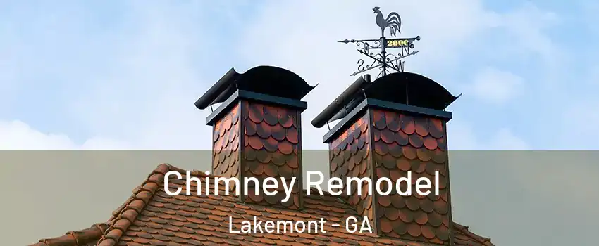 Chimney Remodel Lakemont - GA
