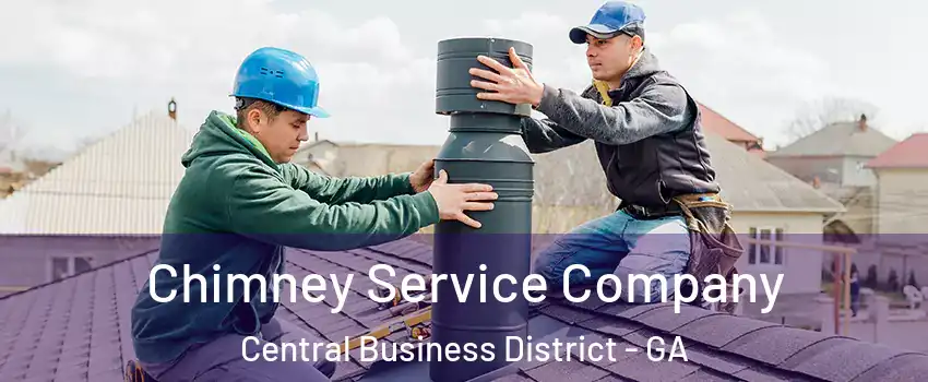 Chimney Service Company Central Business District - GA