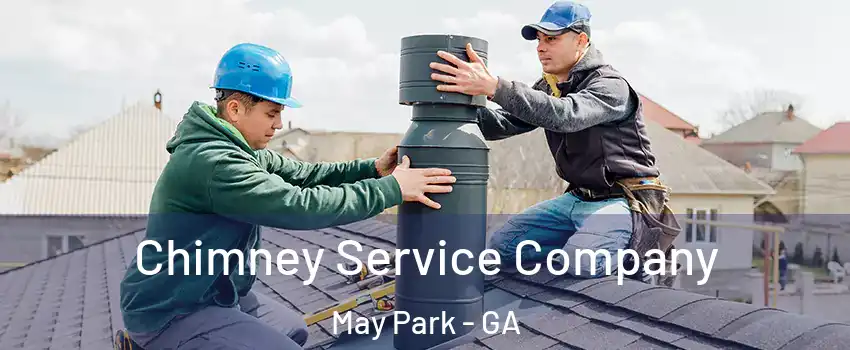 Chimney Service Company May Park - GA