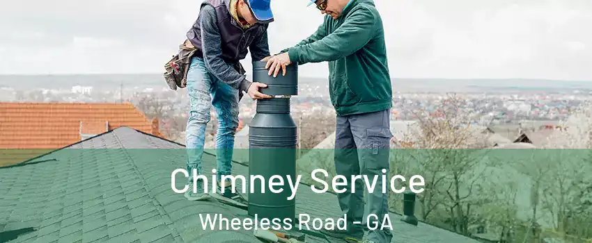 Chimney Service Wheeless Road - GA
