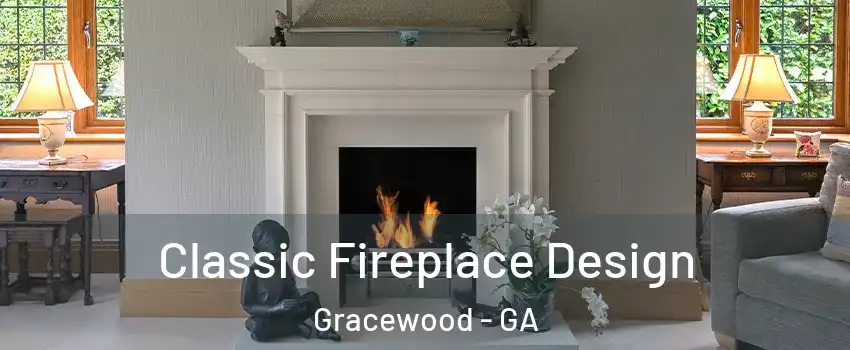 Classic Fireplace Design Gracewood - GA