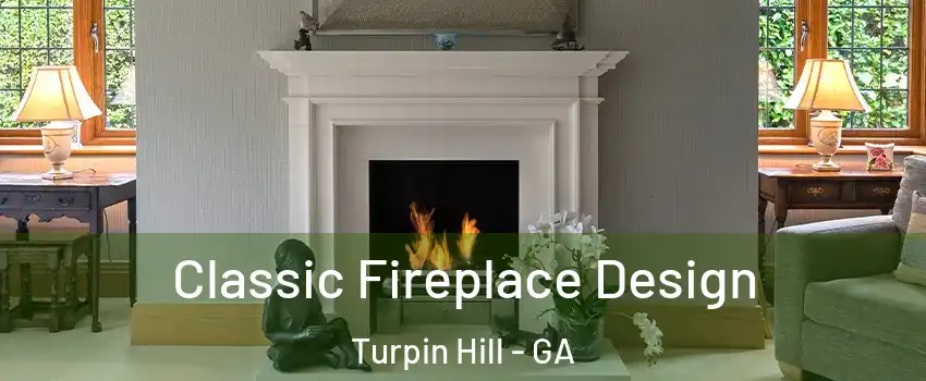 Classic Fireplace Design Turpin Hill - GA