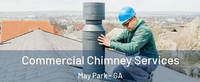 Commercial Chimney Services May Park - GA