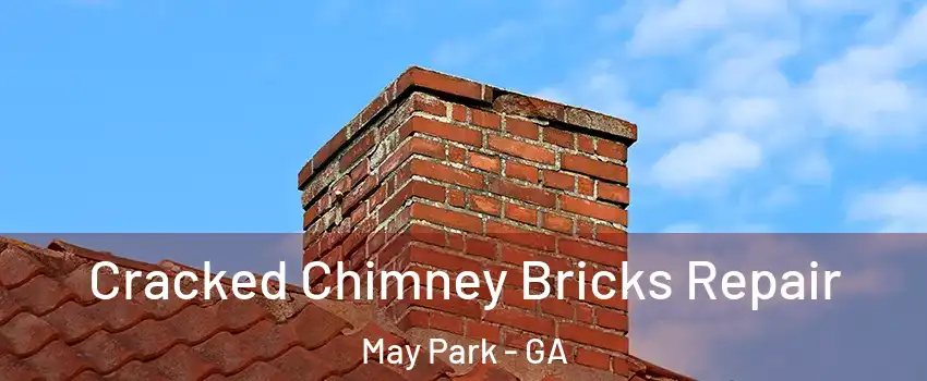 Cracked Chimney Bricks Repair May Park - GA