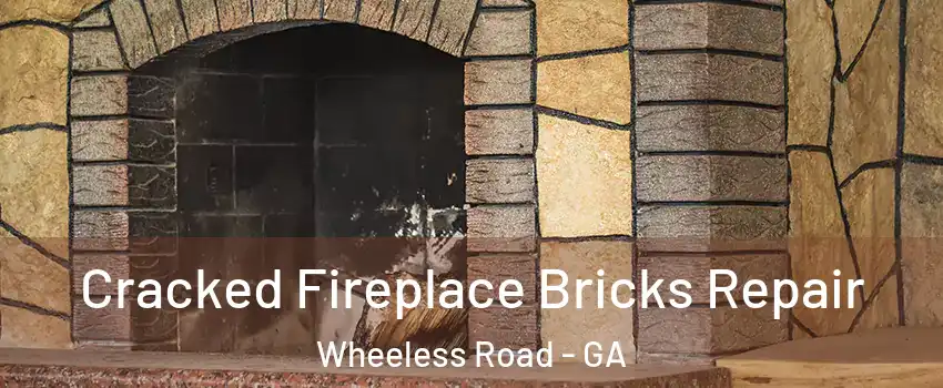 Cracked Fireplace Bricks Repair Wheeless Road - GA