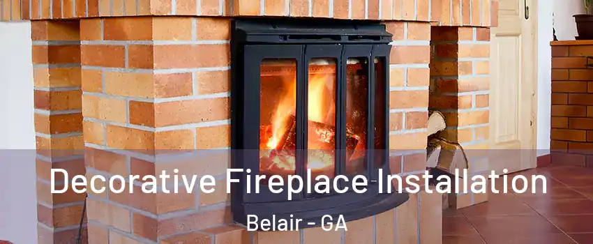 Decorative Fireplace Installation Belair - GA