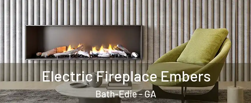 Electric Fireplace Embers Bath-Edie - GA