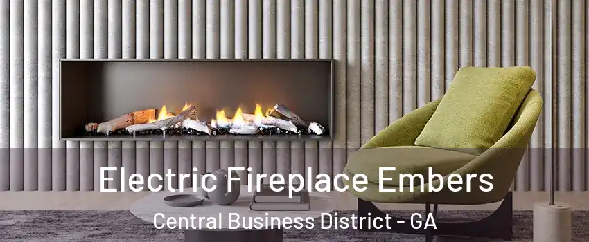 Electric Fireplace Embers Central Business District - GA