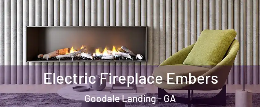 Electric Fireplace Embers Goodale Landing - GA