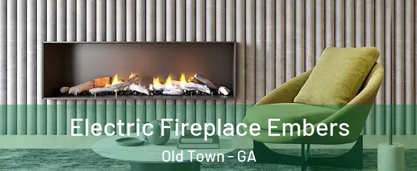 Electric Fireplace Embers Old Town - GA
