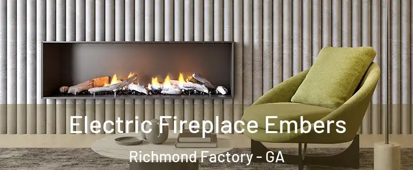 Electric Fireplace Embers Richmond Factory - GA