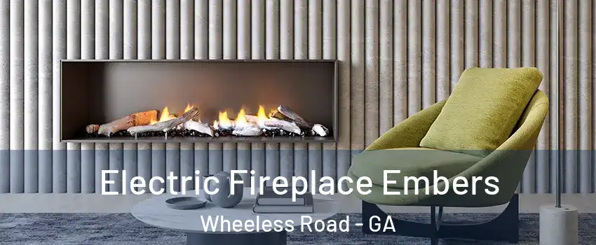 Electric Fireplace Embers Wheeless Road - GA