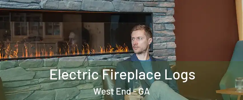 Electric Fireplace Logs West End - GA