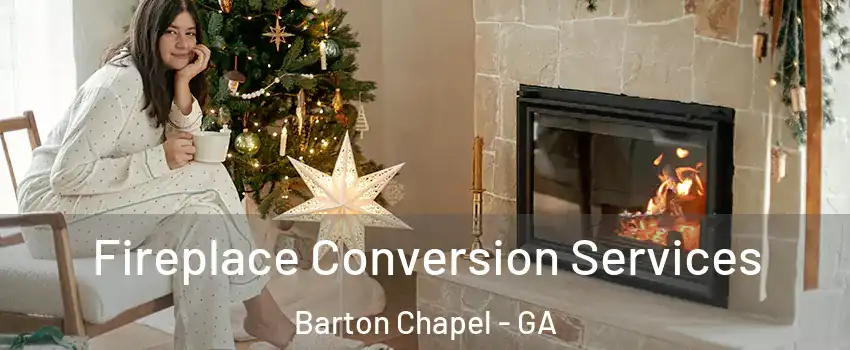 Fireplace Conversion Services Barton Chapel - GA