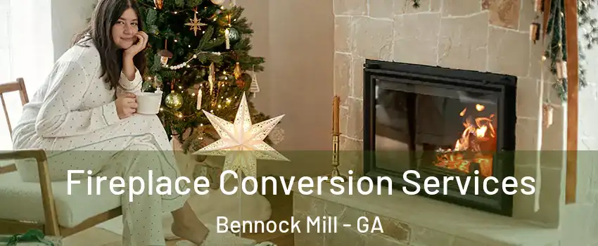 Fireplace Conversion Services Bennock Mill - GA