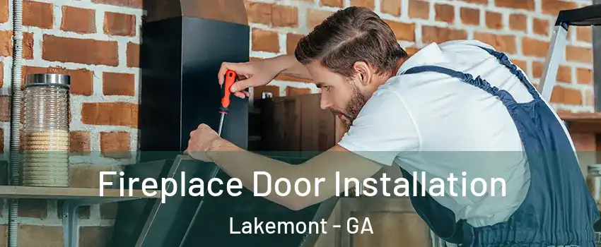 Fireplace Door Installation Lakemont - GA