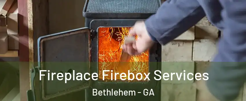 Fireplace Firebox Services Bethlehem - GA