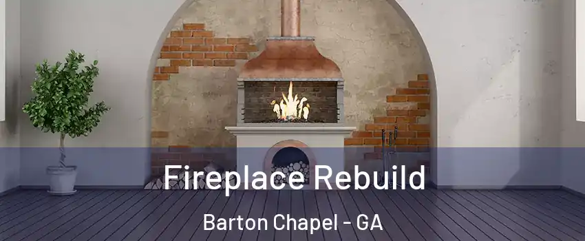Fireplace Rebuild Barton Chapel - GA