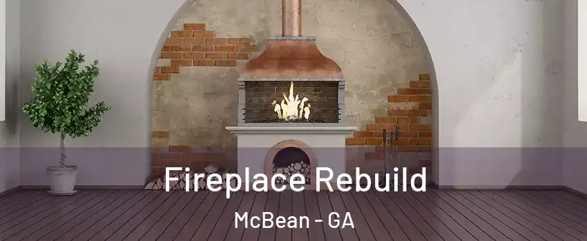 Fireplace Rebuild McBean - GA