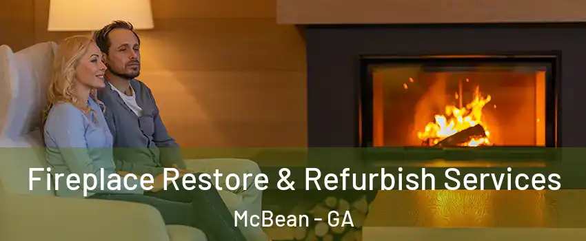 Fireplace Restore & Refurbish Services McBean - GA