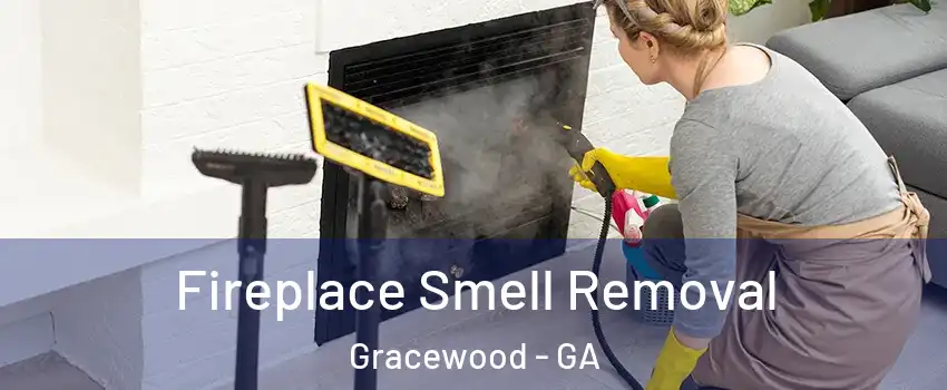 Fireplace Smell Removal Gracewood - GA
