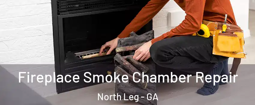 Fireplace Smoke Chamber Repair North Leg - GA