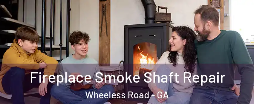 Fireplace Smoke Shaft Repair Wheeless Road - GA