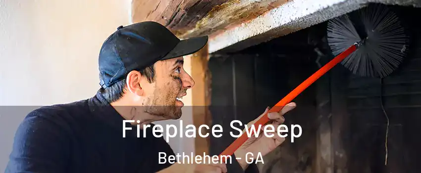 Fireplace Sweep Bethlehem - GA