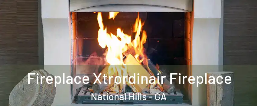 Fireplace Xtrordinair Fireplace National Hills - GA