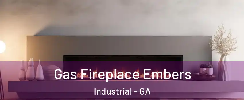 Gas Fireplace Embers Industrial - GA