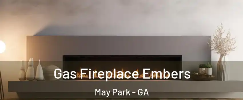 Gas Fireplace Embers May Park - GA