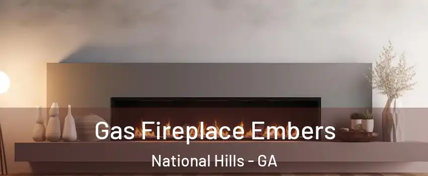 Gas Fireplace Embers National Hills - GA