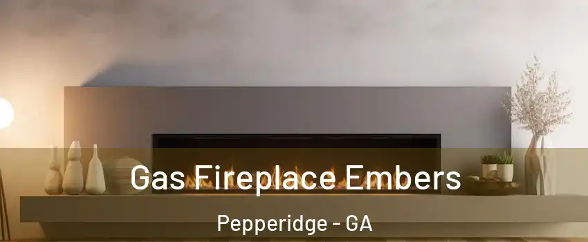 Gas Fireplace Embers Pepperidge - GA